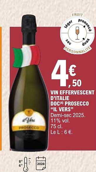 VIN EFFERVESCENT D'ITALIE DOC(4) PROSECCO "IL VERS"