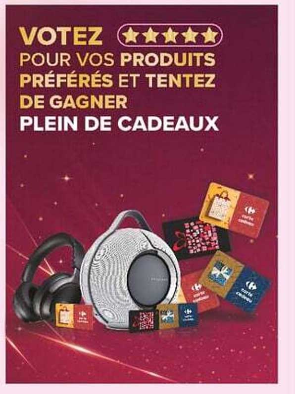 VOTEZ POUR VOS PRODUITS PRÉFÉRÉS ET TENTEZ DE GAGNER PLEIN DE CADEAUX