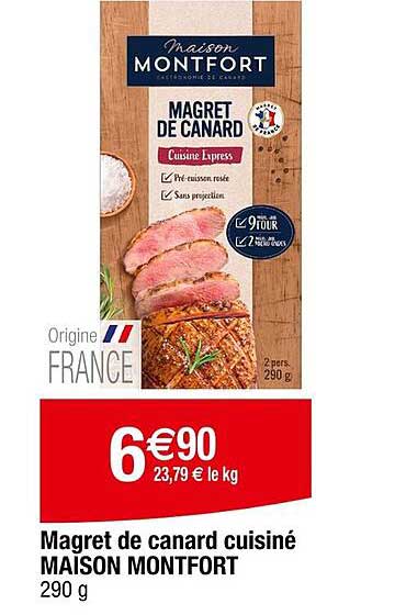 Magret de canard cuisiné MAISON MONTFORT