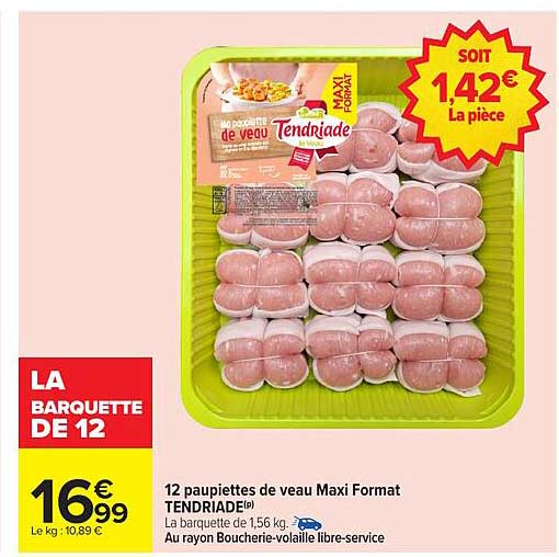 12 paupiettes de veau Maxi Format TENDRIADÉ®