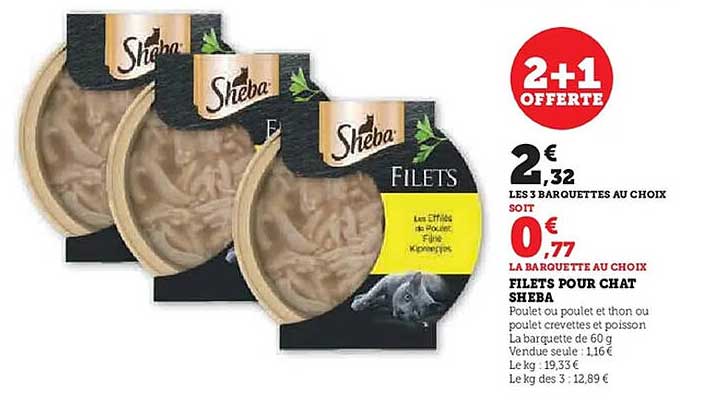 2 + 1 offerte sur les filets pour chat Sheba