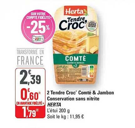 2 Tendres Croc’ Comté & Jambon Conservation sans nitrite