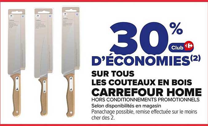 30 % D’économies sur tous les couteaux en bois Carrefour Home