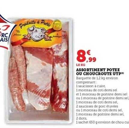 ASSORTIMENT POTÉE OU CHOUCROUTE UTP®