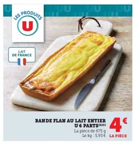 BANDE FLAN AU LAIT ENTIER U 6 PARTS