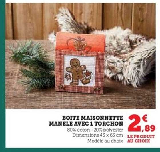 BOITE MAISONNETTE MANELE AVEC 1 TORCHON