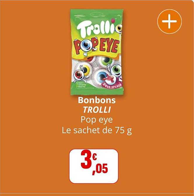 Bonbons TROLLI Pop eye Le sachet de 75 g