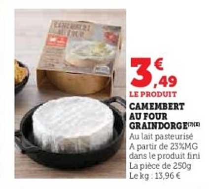 CAMEMBERT AU FOUR GRAINDORGE