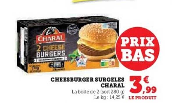 CHEESEBURGER SURGELES CHARAL