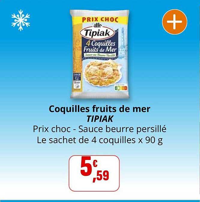 Coquilles fruits de mer TIPIAK