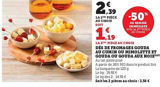 DÉS DE FROMAGES GOUDA AU CUMIN OU MIMOLETTE ET GOUDA OU GOUDA AUX NOIX