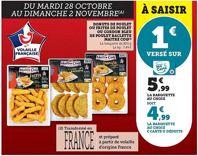 DONUTS DE POULET OU FRITES DE POULET OU CORDON BLEU DE POULET RACLETTES MAÎTRE COQ