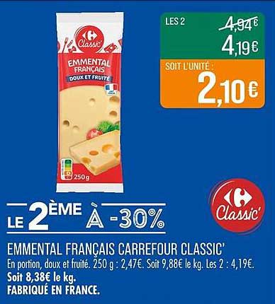 EMMENTAL FRANÇAIS CARREFOUR CLASSIC'