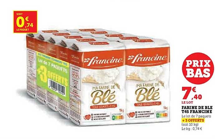 FARINE DE BLÉ T45 FRANCINE - LOT DE 7 PAQUETS + 3 OFFERTS