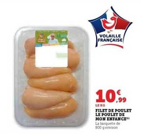 FILET DE POULET LE POULET DE MON ENFANCE