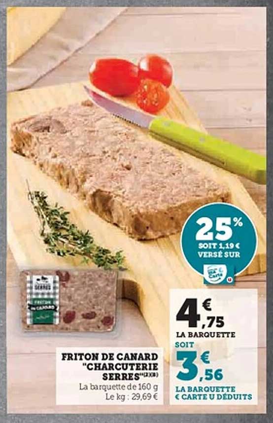 Friton de Canard "Charcuterie Serres"