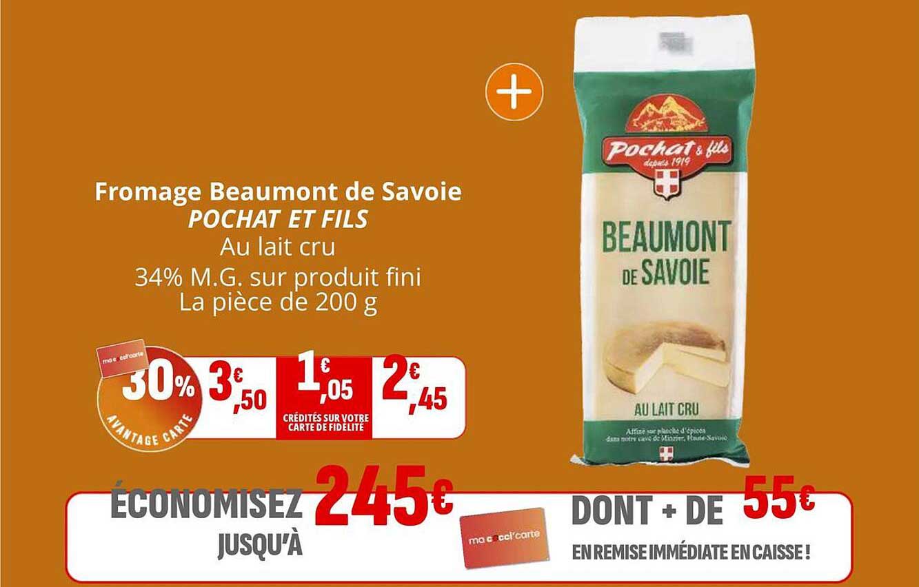 Fromage Beaumont de Savoie POCHAT ET FILS Au lait cru