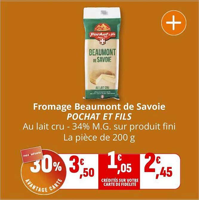 Fromage Beaumont de Savoie POCHAT ET FILS