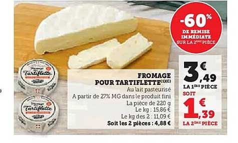 FROMAGE POUR TARTIFLETTE (1kg)