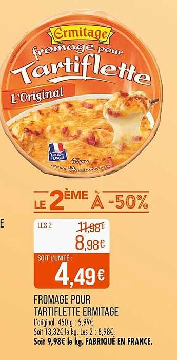 Fromage pour Tartiflette Ermitage