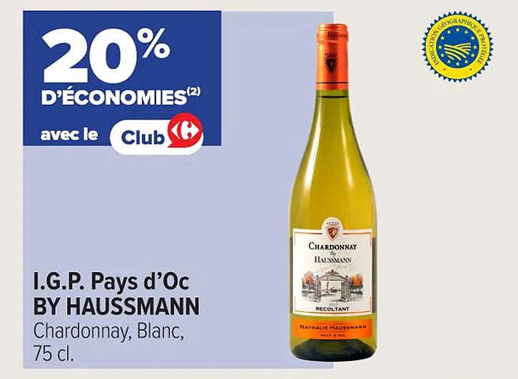 I.G.P. Pays d’Oc BY HAUSSMANN Chardonnay, Blanc, 75 cl.