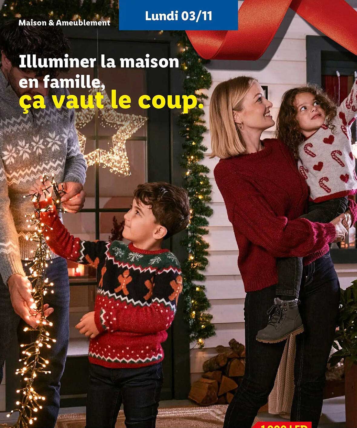 Illuminer la maison en famille, ça vaut le coup.