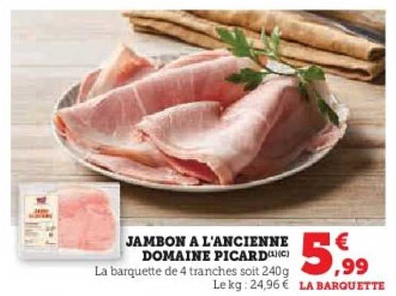 JAMBON À L'ANCIENNE DOMAINE PICARD