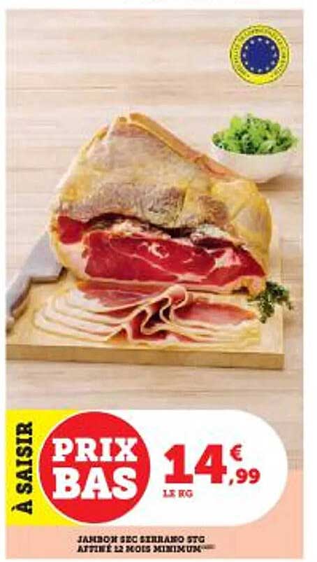 Jambon Sec Serrano STG Affiné 12 Mois Minimum