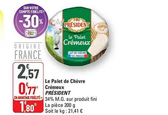 Le Palet de Chèvre Crémeux PRÉSIDENT
