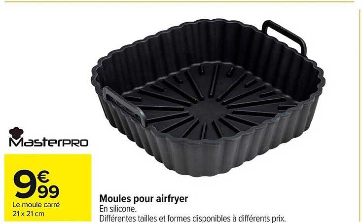 Moules pour airfryer