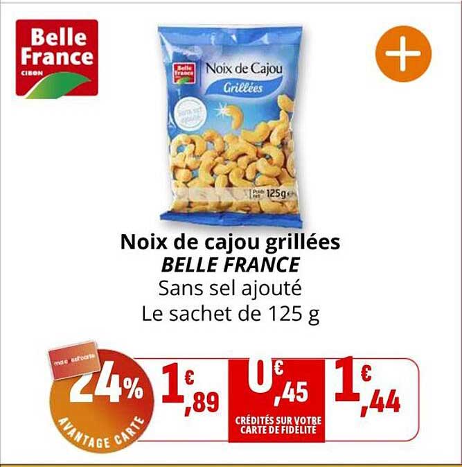 Noix de cajou grillées BELLE FRANCE