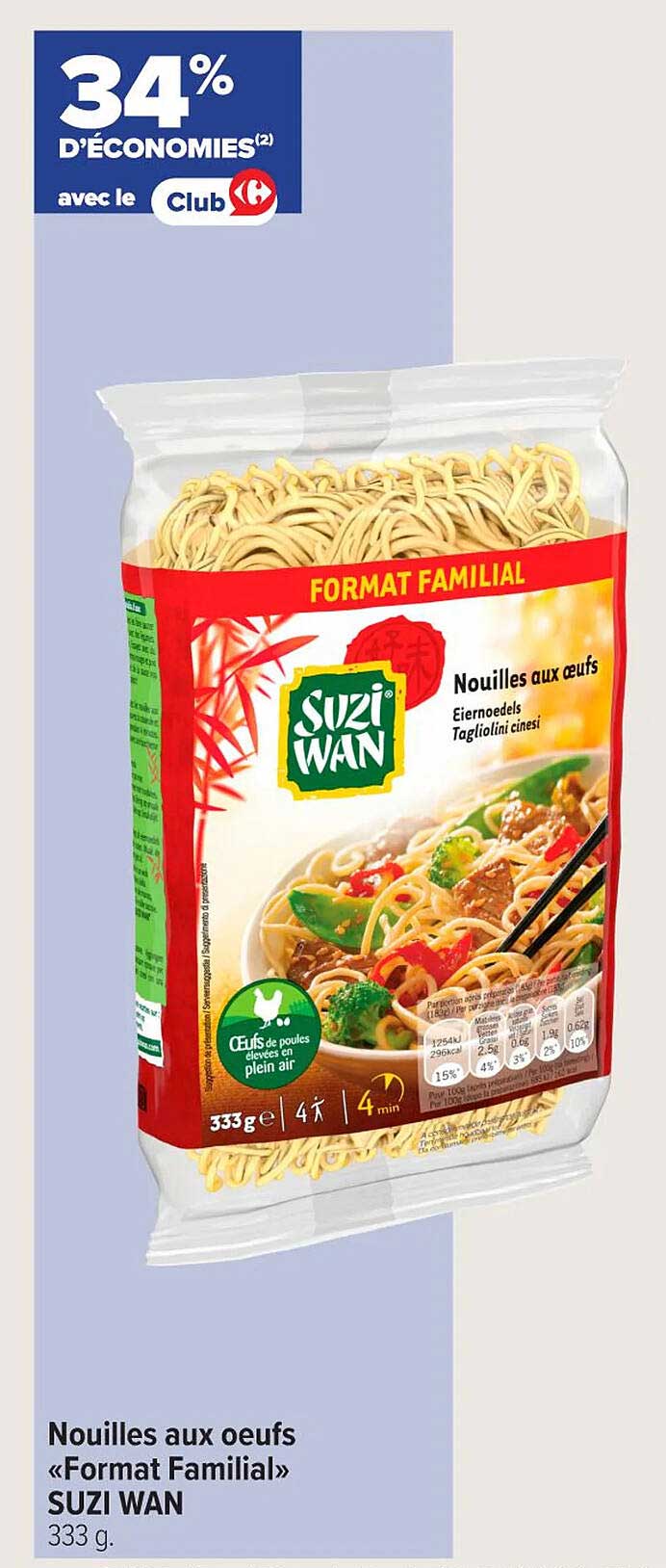 Nouilles aux œufs « Format Familial » SUZI WAN 333 g