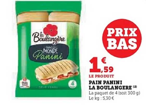 PAIN PANINI LA BOULANGERE