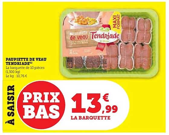 PAUPIETTE DE VEAU TENDRIADE