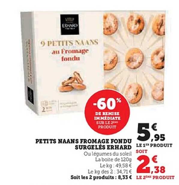 PETITS NAANS FROMAGE FONDU SURGELÉS ERHARD