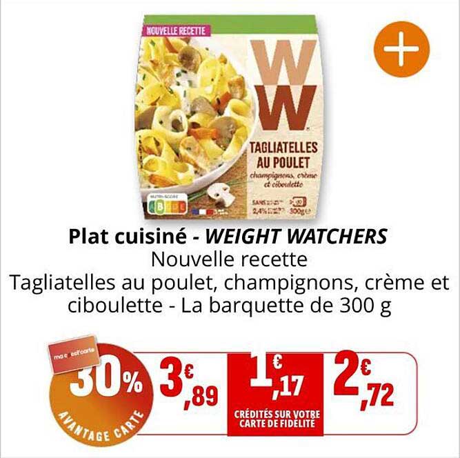 Plat cuisiné - WEIGHT WATCHERS Nouvelle recette Tagliatelles au poulet, champignons, crème et ciboulette - La barquette de 300 g