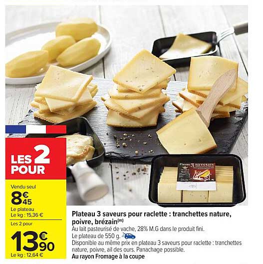 Plateau 3 saveurs pour raclette : tranchettes nature, poivre, brézain