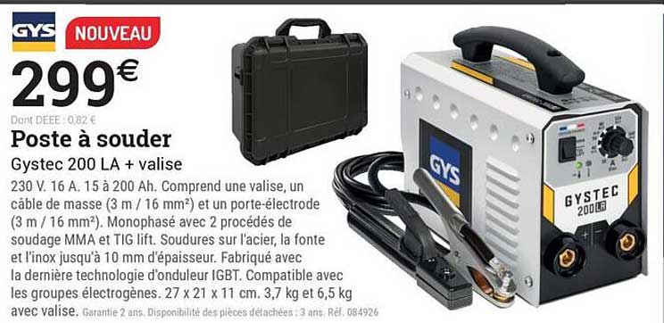 Poste à souder Gystec 200 LA + valise