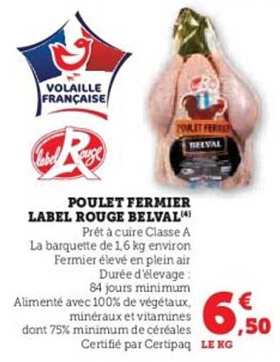 POULET FERMIER LABEL ROUGE BELVAL