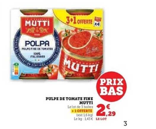 PULPE DE TOMATE FINE MUTTI