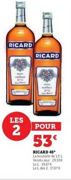 RICARD 45° - Les 2 pour 53 €