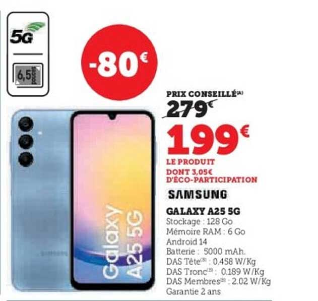 Samsung Galaxy A25 5G - Offre exceptionnelle !