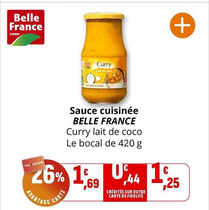 Sauce cuisinée BELLE FRANCE Curry lait de coco Le bocal de 420 g