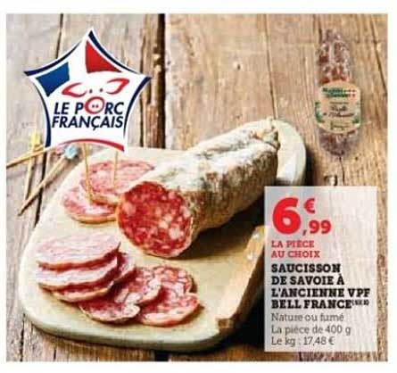 SAUCISSON DE SAVOIE À L’ANCIENNE VPF BELL FRANCE®
