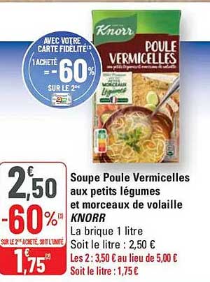 Soupe Poule Vermicelles aux petits légumes et morceaux de volaille KNORR