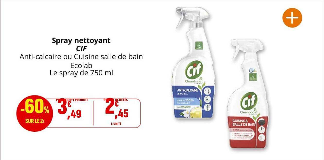 Spray nettoyant CIF Anti-calcaire ou Cuisine salle de bain Ecolab