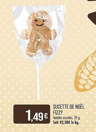 SUCETTE DE NOËL FIZZY