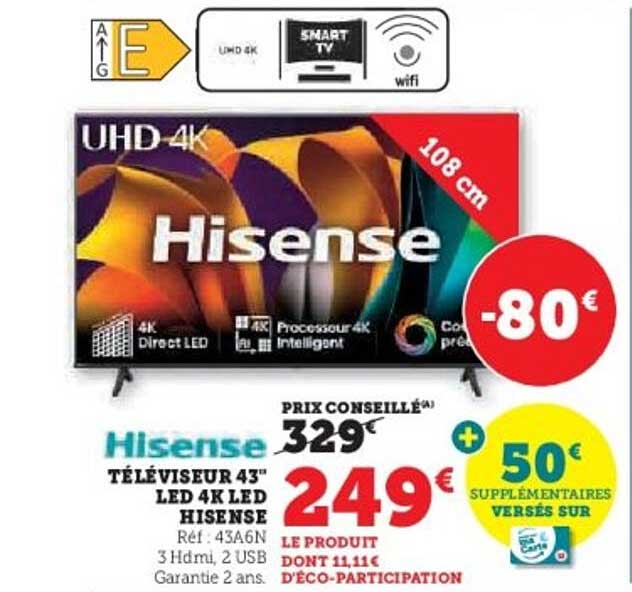 TÉLÉVISEUR 43" LED 4K LED HISENSE