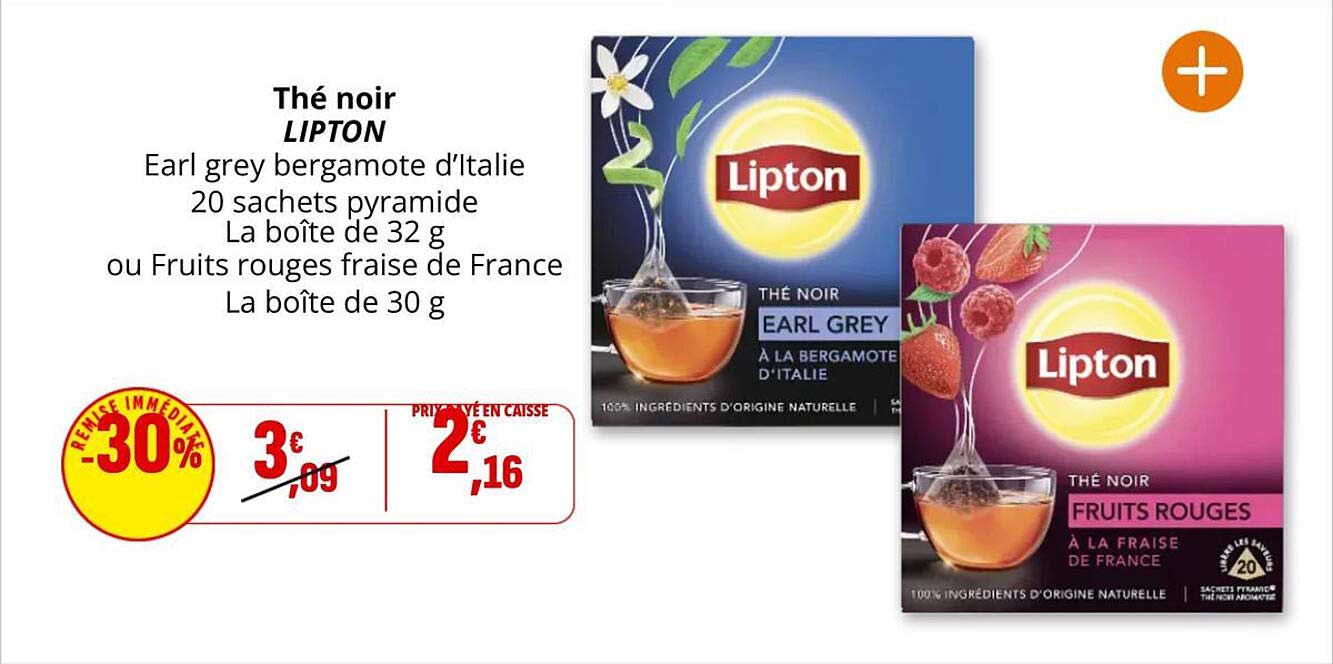 Thé noir LIPTON Earl grey bergamote d'Italie ou Fruits rouges fraise de France