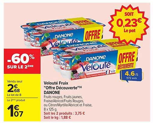 Velouté Fruix "Offre Découverte"(s) DANONE